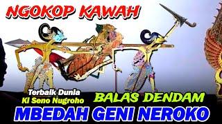 GEGER...!! ONTOSENO WISANGGENI MBEDAH GENI NEROKO  WAYANG KULIT KI SENO NUGROHO