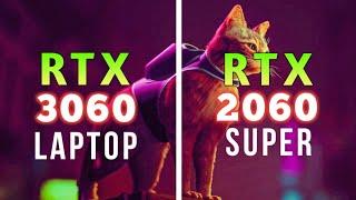 Stray | RTX 3060 Laptop Vs Rtx 2060 Super Pc | Benchmark