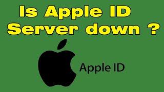 Is Apple id server down? there was an error connecting to the Apple ID server?