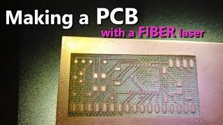 Making a PCB with a Fiber Laser - using Eagle, Illustrator, & EzCad2