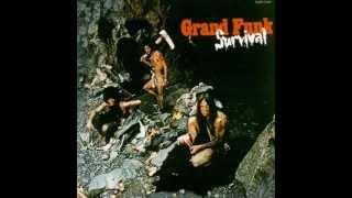 Grand Funk Railroad   Feelin' alright original version