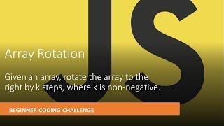 Coding Challenge #6: Array Rotation JavaScript Coding Challenge For Beginners