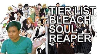 TIER LIST UNTUK PARA NEWBIE BIAR GAK SALAH PILIH - BLEACH: Soul Reaper