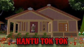 HANTU TOK TOK || HORROR MOVIE SAKURA SCHOOL SIMULATOR