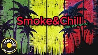 Smoke&Chill - Jenoss with SunoAI (Official Music Video)