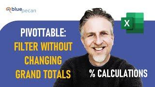 PivotTables: Filter Without Changing Total | Display Percentage of Total When Filtered