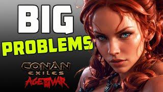 Conan Exiles Known Issues Chapter 4 Age of War