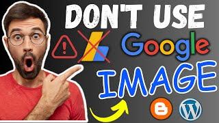 How To Use Google Images Without Copyright Issues?