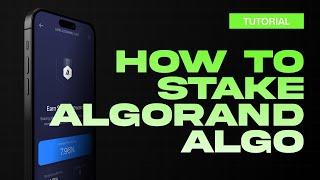 How to stake Algorand ALGO | Algorand Staking