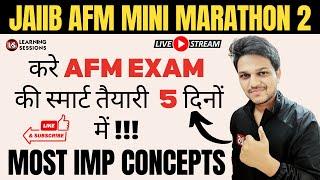 JAIIB AFM 2024 | Most Important Concepts | JAIIB AFM Mini-Marathon 2