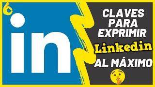 Taller Claves para exprimir Linkedin al máximo.