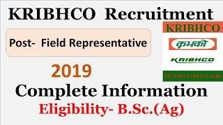 KRIBHCO | Field Representative 2019 | Agri Wale