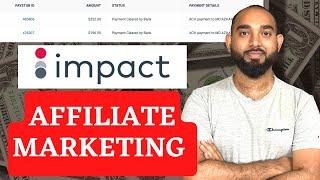 How to Join IMPACT Affiliate Network and Find Affiliate Programs to Make Money