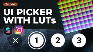 UI Picker for Multiple LUTs | Spark AR Tutorial - Changing Color Grading with Buttons for Instagram
