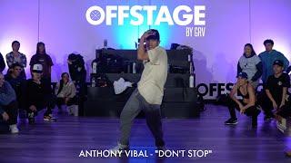 Anthony Vibal Choreography to “Don’t Stop” by GoGo Morrow at Offstage Dance Studio