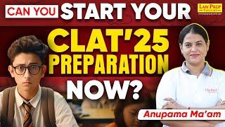 Can You Start Your CLAT 2025 Preparation Now? Yearlong Master Plan to Crack CLAT