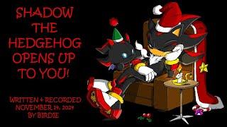 Shadow The Hedgehog Opens Up To You! | SONIC THE HEDGEHOG ASMR ROLEPLAY