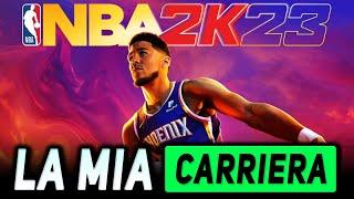 LA MIA CARRIERA ► NBA 2K23 Gameplay ITA