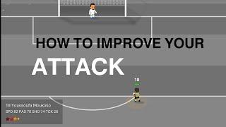 How to improve your attack in World Soccer Champs. #football