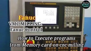 How to Execute programs from Memory Card On CNC  Milling Machine. !!! മെമ്മറി കാർഡ്  2 cnc മില്ലിങ്