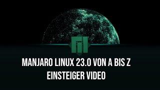 Manjaro Linux Gnome 23.0 Grundlagen für Linux Einsteiger und Umsteiger von Windows und MAC OS