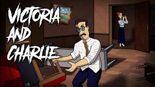 44 | Victoria and Charlie - Animated Scary Story