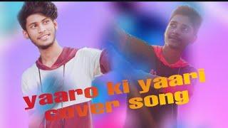 #Newhindivideo #Covervideo #2020Superhitsong #Yaro_ki_yari_aisi_bimari#Indreshkumar#mukeshkumar