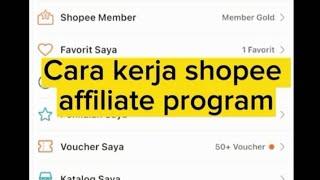 CARA KERJA SHOPEE AFFILIATE PROGRAM