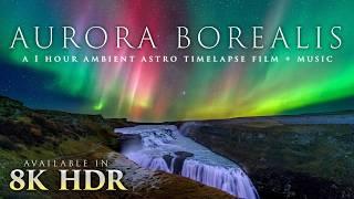 Aurora Borealis Starscapes 8K HDR | Nature Relaxation™ Ambient Astro Film + 432HZ Music - 2024