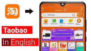 Say Goodbye to Language Barriers - How to Use Taobao in English!