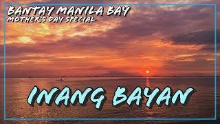 NANAY YOURE THE BEST! - BANTAY MANILA BAY SPECIAL