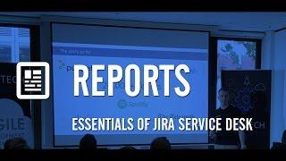 JIRA Service Desk Reports (Tutorial Part 7/12)