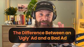  The Ugly Ads Masterclass | Boost your ad success rate