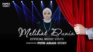 Paper Music - Melihat Dunia (Official Music Video) | Putri Ariani's Story