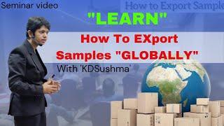 How to Export Samples? I KDSushma