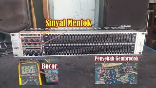 Equalizer Behringer FBQ3102 Rusak Over Signal dan Gembrodok