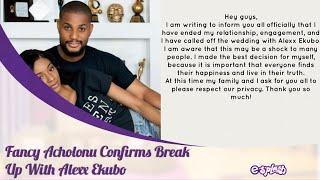 Fancy Acholonu Confirms Break Up With Alexx Ekubo