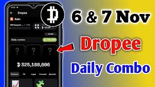 Dropee Daily Combo Today 6 & 7 November | Dropped Daily Combo | Dropee Daily Combo