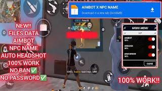 NEW‼️FILES DATA AIMBOT X NPC NAME‼️ VIP ||| 100% WORK NO BAN NO PASSWORD