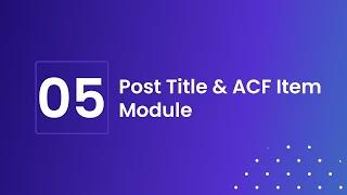 Divi Machine 5 - Post Title & ACF Item Module