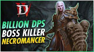 Boss Killer Minion Necromancer Build 1 BILLION DPS Endgame Guide - Diablo 4 Season 4