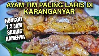 NUNGGU 1.5 JAM DEMI AYAM TIM INI !!