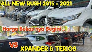 Info Harga Mobil Bekas Allnew Rush 2015 - 2021,.BERSAING DENGAN XPANDER & TERIOS