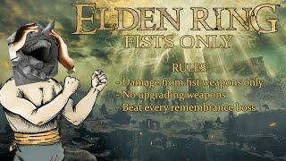 The Return of Johnny Fistman pt. 3 | Elden Ring Fists Only