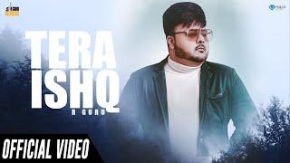 Tera Ishq (Official Video) | R Guru | R Guru Records | New Punjabi Song 2020 | Latest Punjabi Song