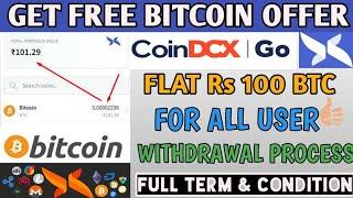 CoinDCX GO OFFER | GET FREE BITCOIN | FLAT Rs 101 BTC | CoinDCX GO COUPON CODE |FULL TERM & CONDITON