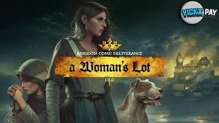 Kingdom Come Deliverance - DLC a Woman's Lot - The Madonna of Sasau (Best Ending) - 1 of 2