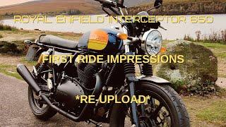 *Re-upload* Royal Enfield Interceptor 650 first ride impressions *Re Edit*