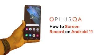 How To Screen Record on Android 11