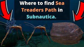 How to find the Sea Treaders Path in Subnautica